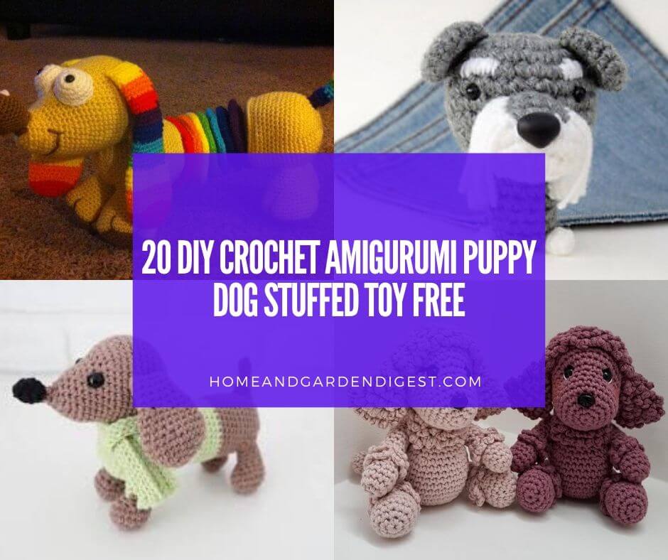 20+ Best DIY Crochet Amigurumi Puppy Dog Stuffed Toy Free Patterns