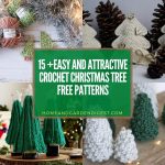 15+ Easy and Attractive Crochet Christmas Tree Free Patterns