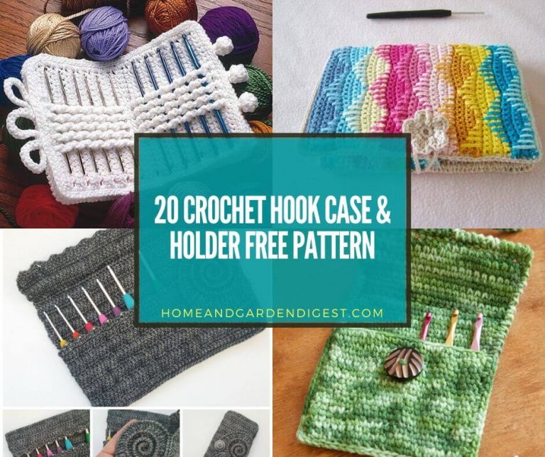 20 Crochet Hook Case & Holder Free Patterns For 2022