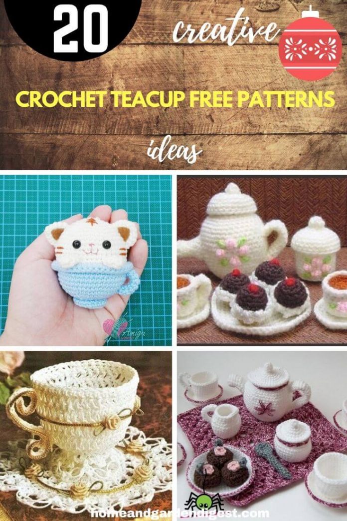 20 Creative Crochet Teacup Free Patterns For 2022