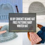 10 DIY Crochet Beanie Hat Free Patterns Baby Winter Hat