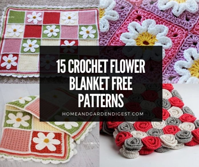 15 Crochet Flower Blanket Free Patterns & Instructions (With Pictures)