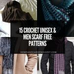15 Crochet Unisex & Men Scarf Free Patterns