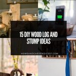 15 DIY Wood Logs and Stumps Ideas
