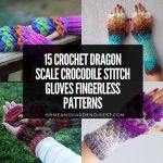 15 Crochet Dragon Scale Crocodile Stitch Gloves Fingerless Patterns