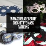 15 Masquerade Beauty Crochet Eye Mask Patterns