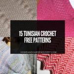 15 Tunisian Crochet Free Patterns