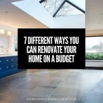 7 Different Ways you can Renovate Your Home on a Budget